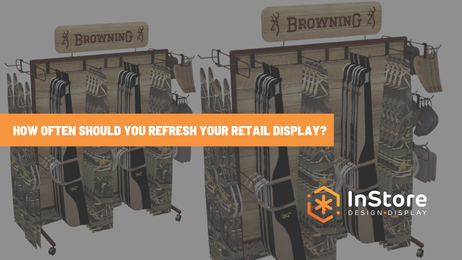 Refreshing Your Retail Displays: A How-to Guide